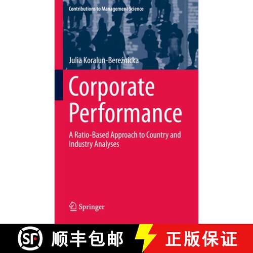 【3-4周达】Corporate Performance : A Ratio-Based Approach to Country and Industry Analyses [9783319032955]