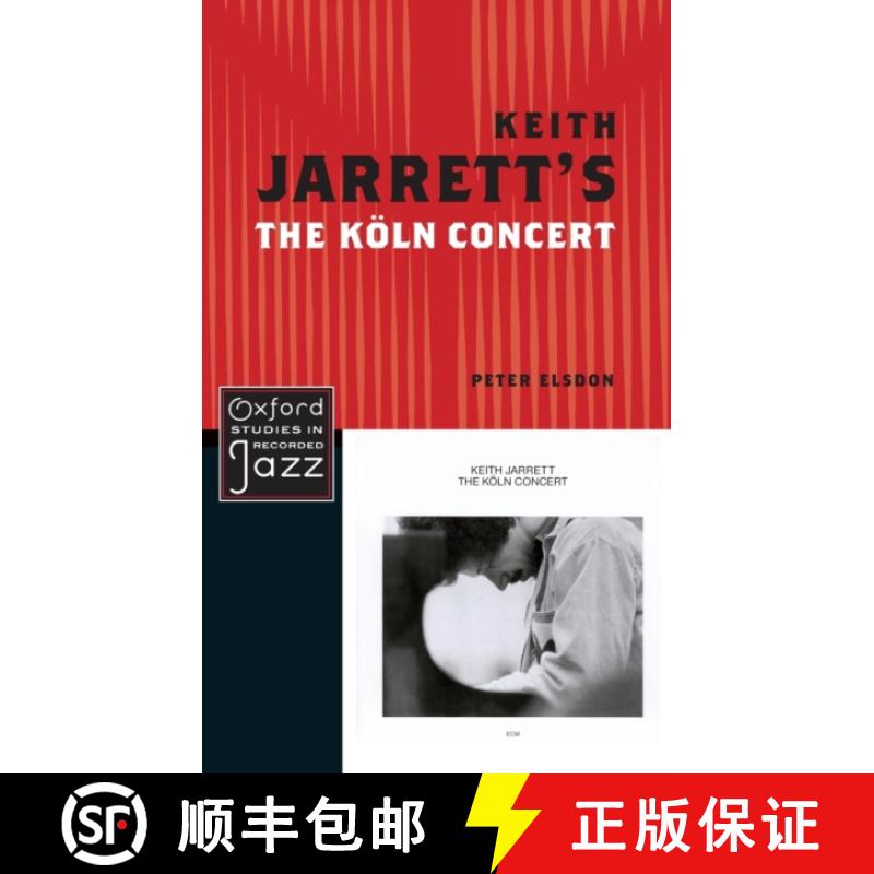 【2-3周达】Keith Jarrett's The Koln Concert [9780199779253]