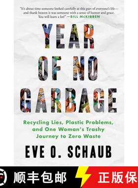 【3-4周达】Year of No Garbage: Recycling Lies, Plastic Problems, and One Woman's Trashy Journey to Ze... [9781510774636]