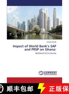 预订 Impact of World Bank's SAP and PRSP on Ghana: [9783659686733]