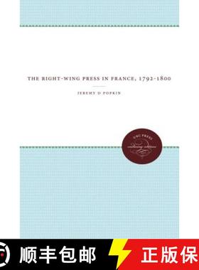 预订 The Right–Wing Press in France, 1792–1800 [9780807836378]