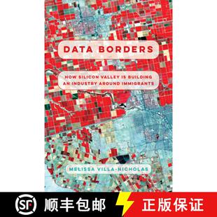 Borders Valley Data Around 9780520386075 Industry How 4周达 Building Silicon Immigrants