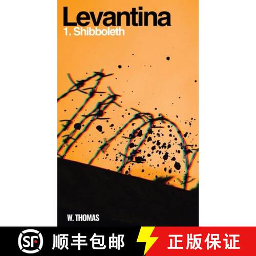 【3-4周达】Levantina: 1. The Shibboleth [9781919455112]