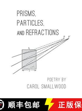 【3-4周达】Prisms, Particles, and Refractions [9781635342338]