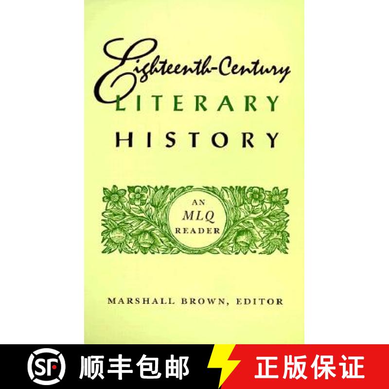 【3-4周达】Eighteenth-Century Literary History: An Mlq Reader [9780822322672]
