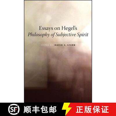 【2-3周达】Essays on Hegel's Philosophy of Subjective Spirit [9781438444444]