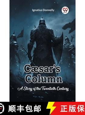 【3-4周达】Cæsar's ColumnA Story of the Twentieth Century (Edition2023) [9789360465858]