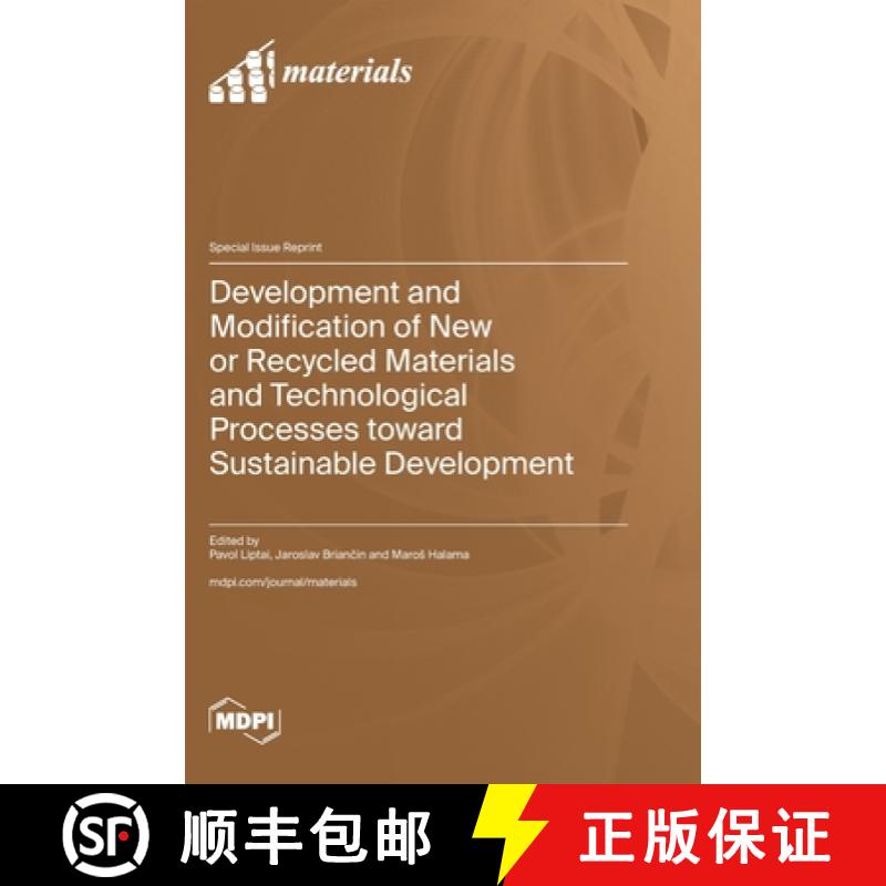 【3-4周达】Development and Modification of New or Recycled Materials and Technological Processes towa... [9783725818587]
