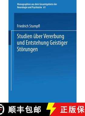 【3-4周达】Studien UEber Vererbung Und Entstehung Geistiger Stoerungen: V. Erbanlage Und Verbrechen C... [9783662237397]