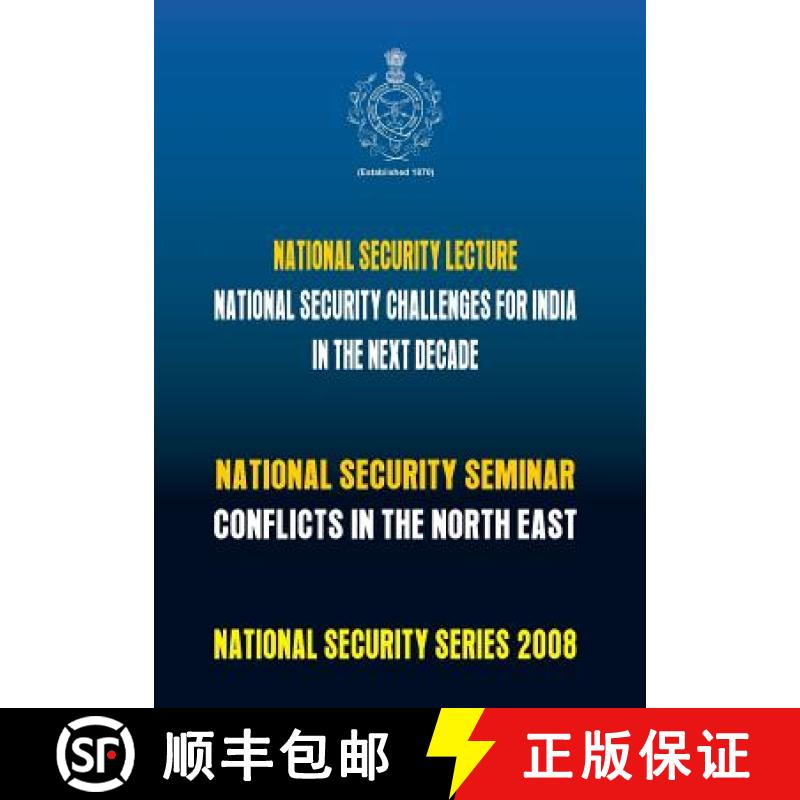预订 National Security Challenges for India in the Next Decade: Conflicts in North East [9788190848794]
