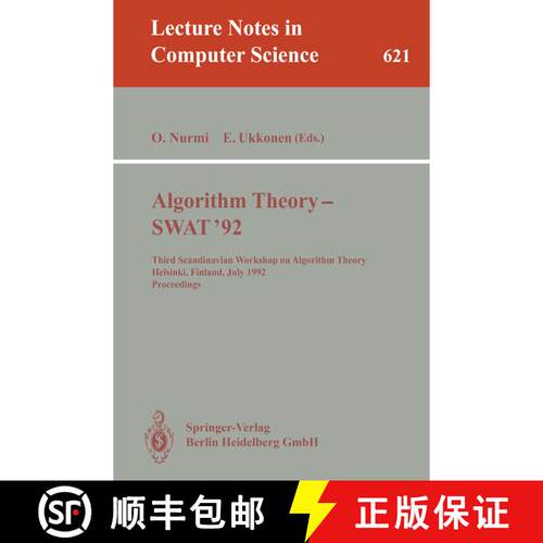 【3-4周达】Algorithm Theory - SWAT '92 : Third Scandinavian Workshop on Algorithm Theory, Helsinki, F... [9783540557067]