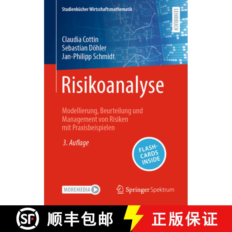 【3-4周达】Risikoanalyse : Modellierung, Beurteilung und Management von Risiken mit Praxisbeispielen [9783658461065]