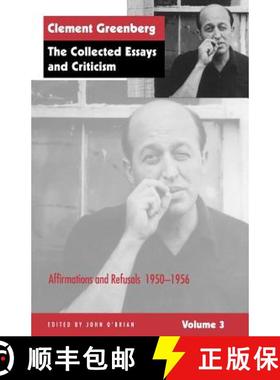 【3-4周达】Collected Essays and Criticism, Volume 3: Affirmations and Refusals, 1950-1956 - Affirmati... [9780226306230]