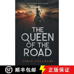 【3-4周达】The Queen of the Road: A Post-Apocalyptic Superhero Novel [9781955081191]