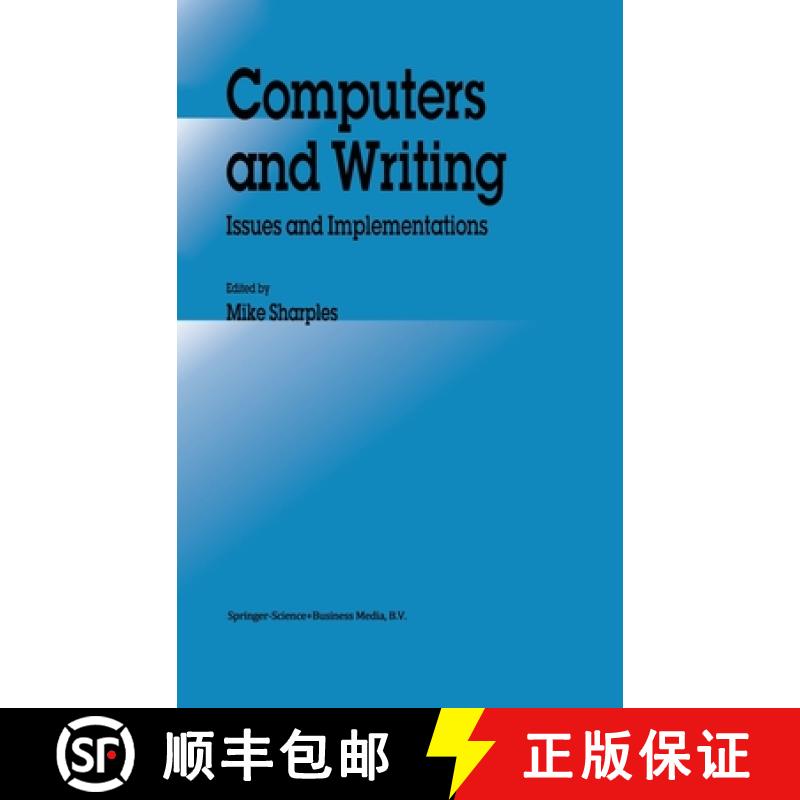 【3-4周达】Computers and Writing : Issues and Implementations [9780792319665]