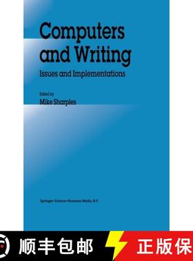 【3-4周达】Computers and Writing : Issues and Implementations [9780792319665]