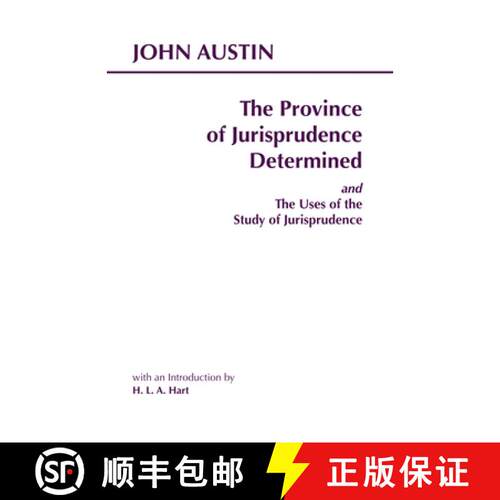 【3-4周达】The Province of Jurisprudence Determined and the Uses of the Study of Jurisprudence [9780872204324]