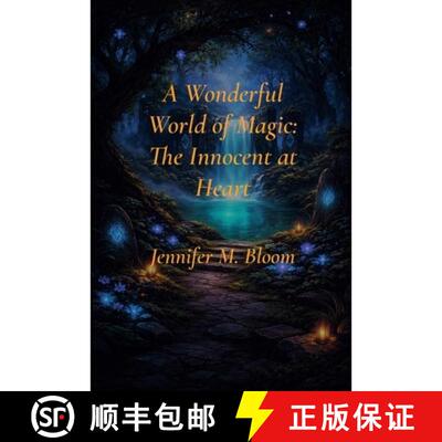 【3-4周达】A Wonderful World of Magic: The Innocent at Heart [9781972762882]