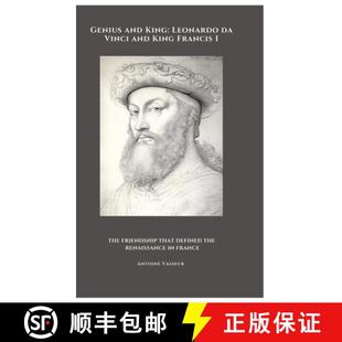 Vinci That Francis and Leonardo 9783384490643 the Ren... Genius King Friendship The Defined 4周达