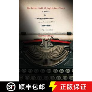 9780999604236 The Inglorious Half 4周达 Latter Novel Years