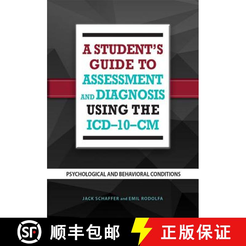 【3-4周达】A Student's Guide to Assessment and Diagnosis Using the ICD-10-CM: Psychological and Behav... [9781433820939]