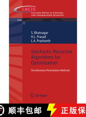 【3-4周达】Stochastic Recursive Algorithms for Optimization : Simultaneous Perturbation Methods [9781447142843]