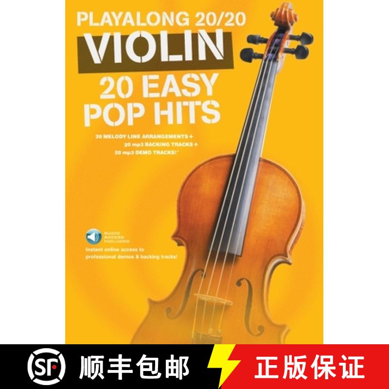 【2-3周达】Play Along 20/20 - 20 Easy Pop Hits for Violin (Book/Online Audio) [9781783059867]