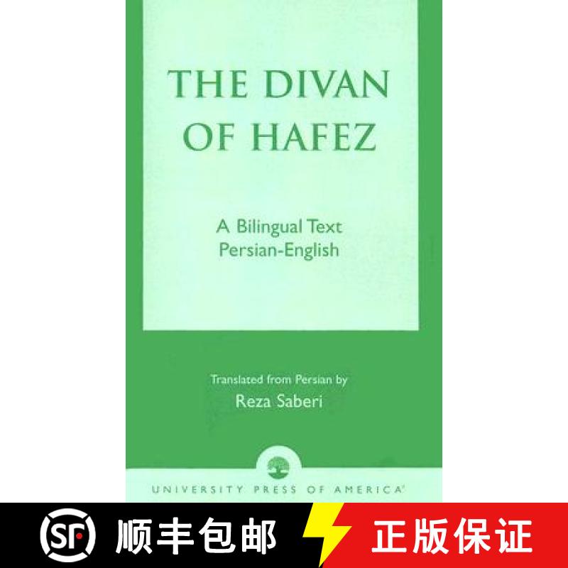 【3-4周达】The Divan of Hâfez : A Bilingual Text Persian-English [9780761822462]