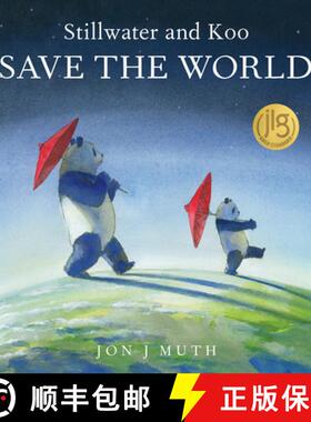 预订 Stillwater and Koo Save the World (a Stillwater and Friends Book) [9781338812312]