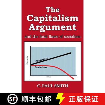 【3-4周达】The Capitalism Argument: and the fatal flaws of socialism [9781956373714]