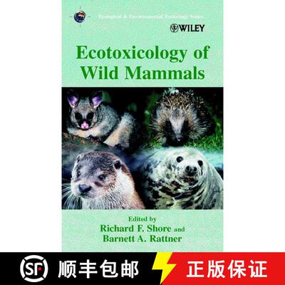 【3-4周达】Ecotoxicology Of Wild Mammals [Wiley生命科学] [9780471974291]