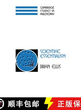 【3-4周达】Scientific Essentialism: - Scientific Essentialism [9780521037747]