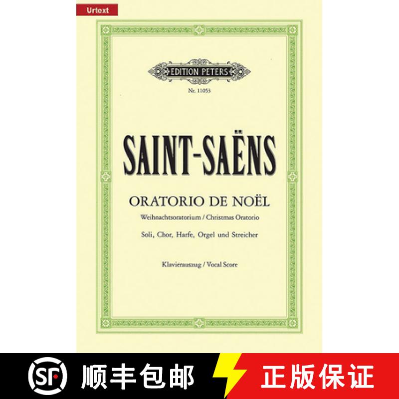 【3-4周达】Oratorio de Noël (Christmas Oratorio) Op. 12 (Vocal Score): For Smezatb Soli, Choir, Harp... [9790014109127]