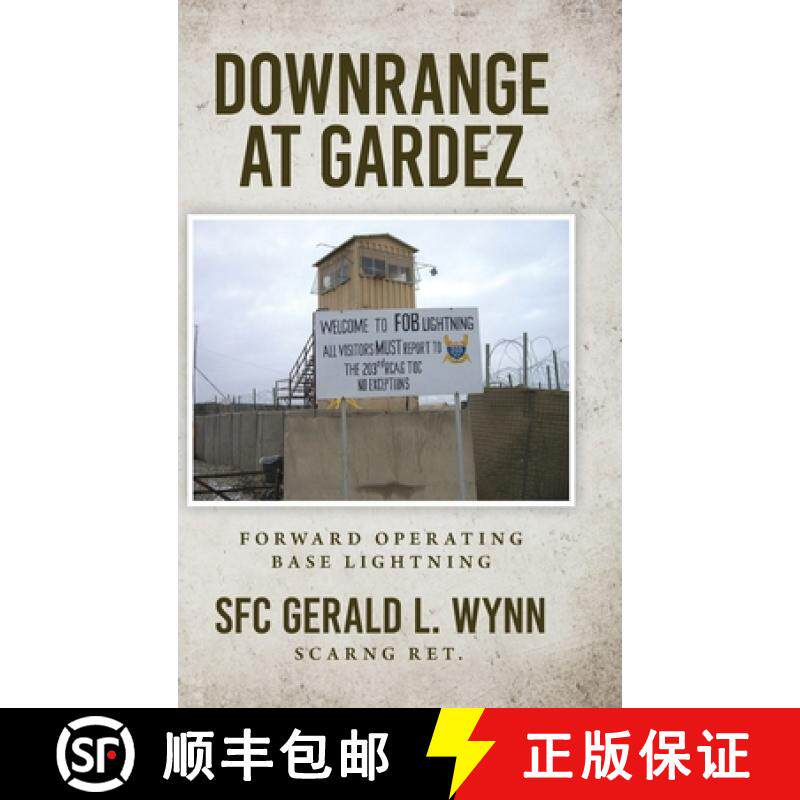 【3-4周达】Downrange at Gardez: Forward Operating Base Lightning [9798822957701]