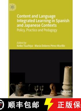 【3-4周达】Content and Language Integrated Learning in Spanish and Japanese Contexts : Policy, Practi... [9783030274429]