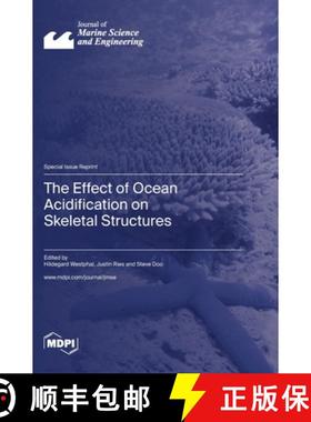 【3-4周达】The Effect of Ocean Acidification on Skeletal Structures [9783036582825]