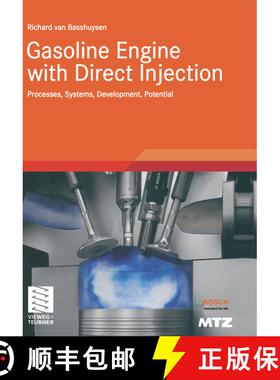 【3-4周达】Gasoline Engine with Direct Injection : Processes, Systems, Development, Potential [9783834826886]