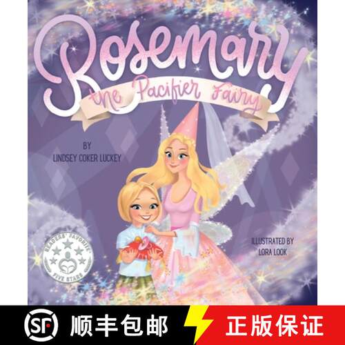 【3-4周达】精装 Rosemary the Pacifier Fairy [9781735880334]