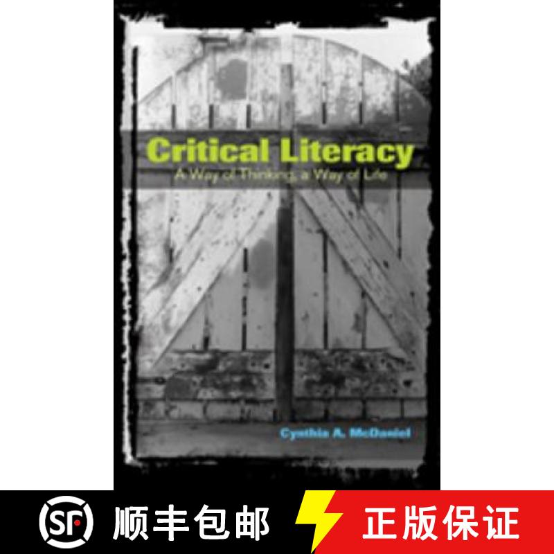 【2-3周达】Critical Literacy : A Way of Thinking, a Way of Life [9780820479460]