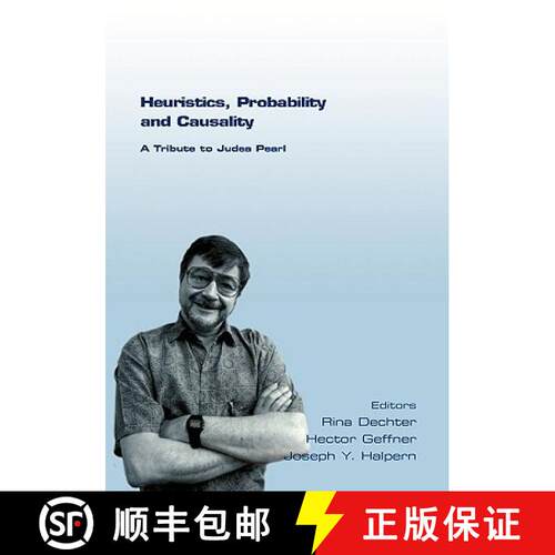【3-4周达】Heuristics, Probability and Causality. a Tribute to Judea Pearl [9781904987659]