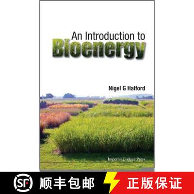 【3-4周达】INTRODUCTION TO BIOENERGY, AN [9781783266241]