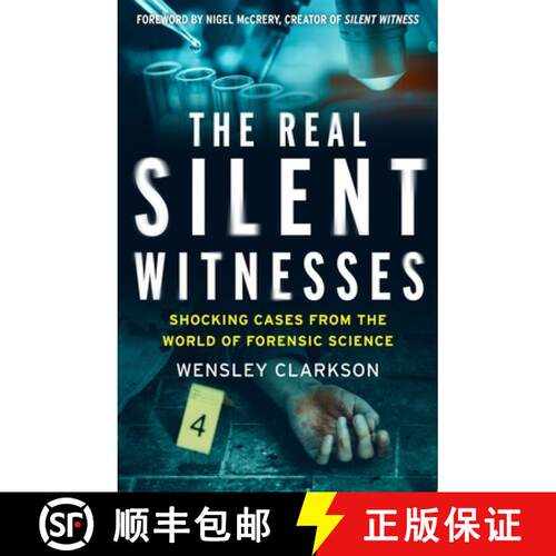 【3-4周达】Real Silent Witnesses: Shocking cases from the World of Forensic Science [9781787395619]