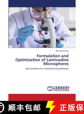【3-4周达】Formulation and Optimization of Lamivudine Microspheres [9786208416812]