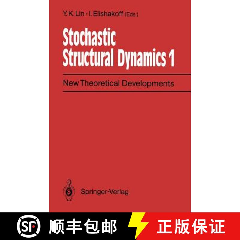 【3-4周达】Stochastic Structural Dynamics 1: New Theoretical Developments Second International Confer... [9783642845338]