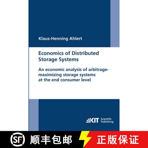 【3-4周达】Economics of Distributed Storage Systems : an economic analysis of arbitrage-maximizing st... [9783866445611]