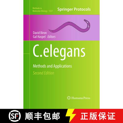 【3-4周达】C. elegans : Methods and Applications (Softcover reprint of the original 2nd ed. 2015) [9781493948925]