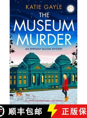预订 The Museum Murder: An utterly unputdownable cozy mystery [9781800193420]
