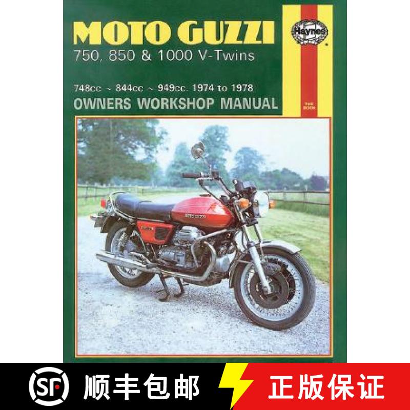 【3-4周达】Moto-Guzzi 750, 850 and 1000 V-Twins Owners Workshop Manual, No. M339: '74-'78 [9780856963391]