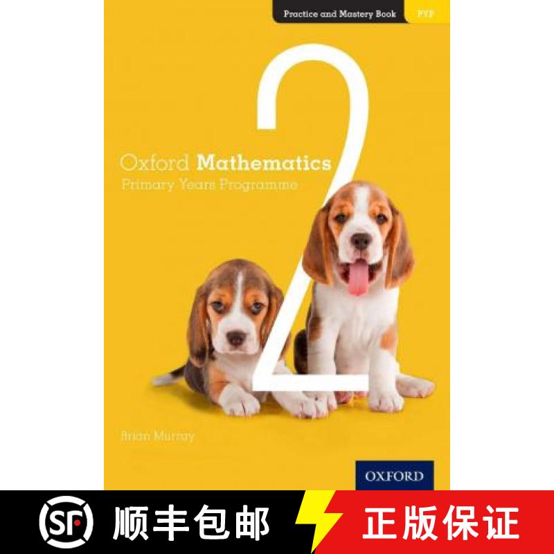 Oxford Mathematics Primary Years Programme Practice and Mastery Book 2 [9780190312275]