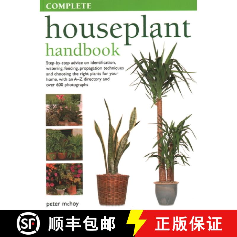 【3-4周达】The Complete Houseplant Book: Step-By-Step Advice on Identification, Watering, Feeding, Pr... [9781843093527]